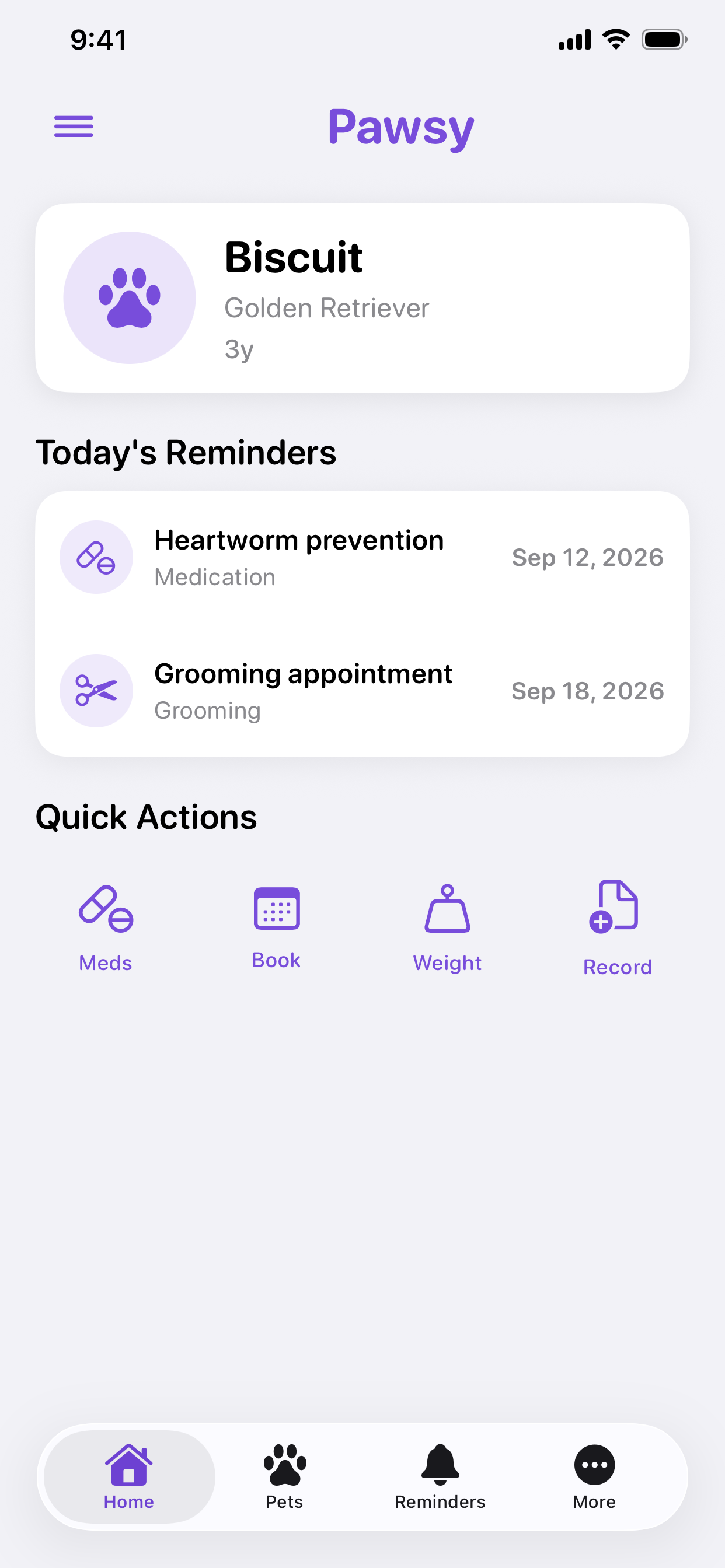 Pawsy Home screen showing Biscuit, Today’s Reminders, and Quick Actions